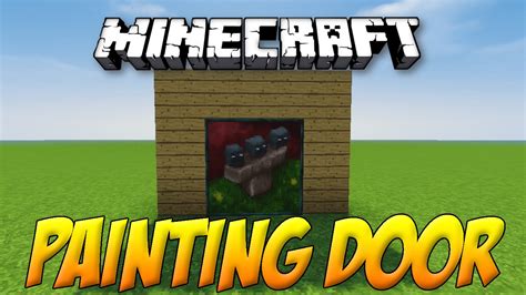 4 SOFT PLAY. . How to make a painting door in minecraft